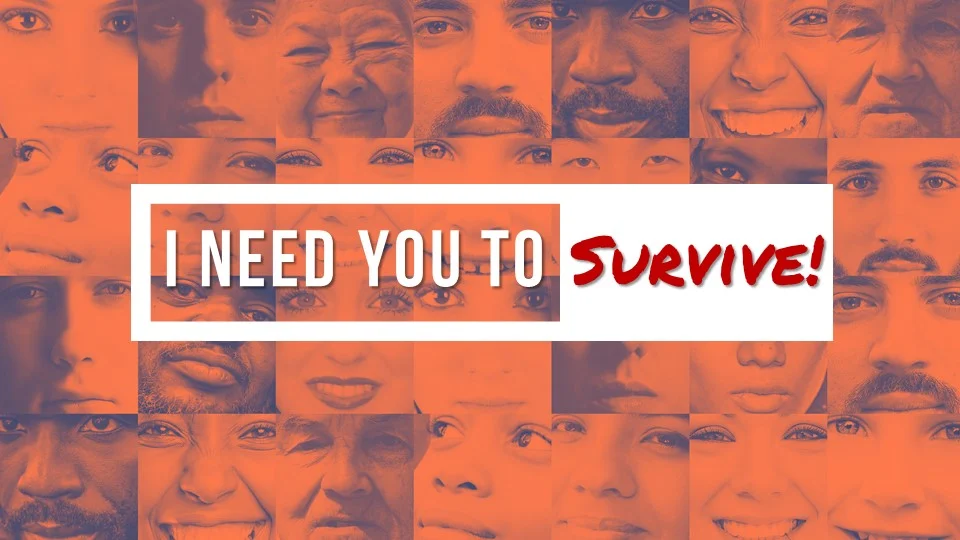 I Need You To Survive Hillendale Baptist Church