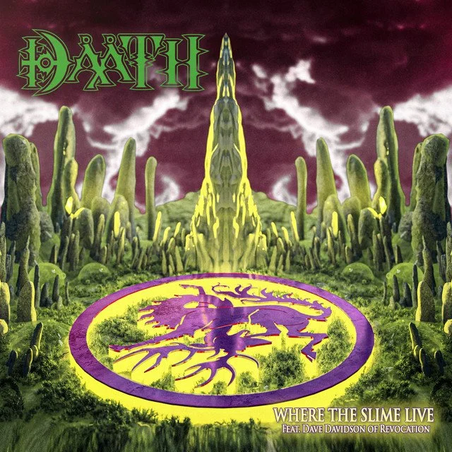 Daath - 'Where The Slime Live'