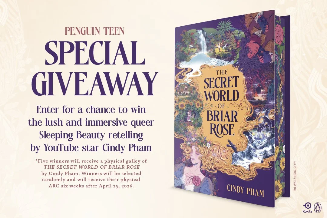 GIVEAWAY: An ARC of THE SECRET WORLD OF BRIAR ROSE by Cindy Pham