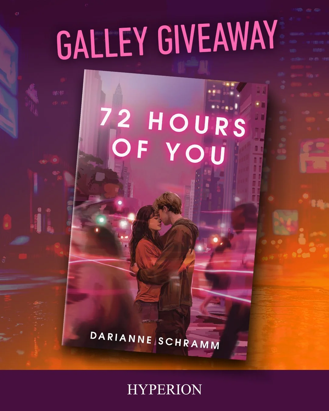 GIVEAWAY: 72 Hours of You by Darianne Schramm print ARC