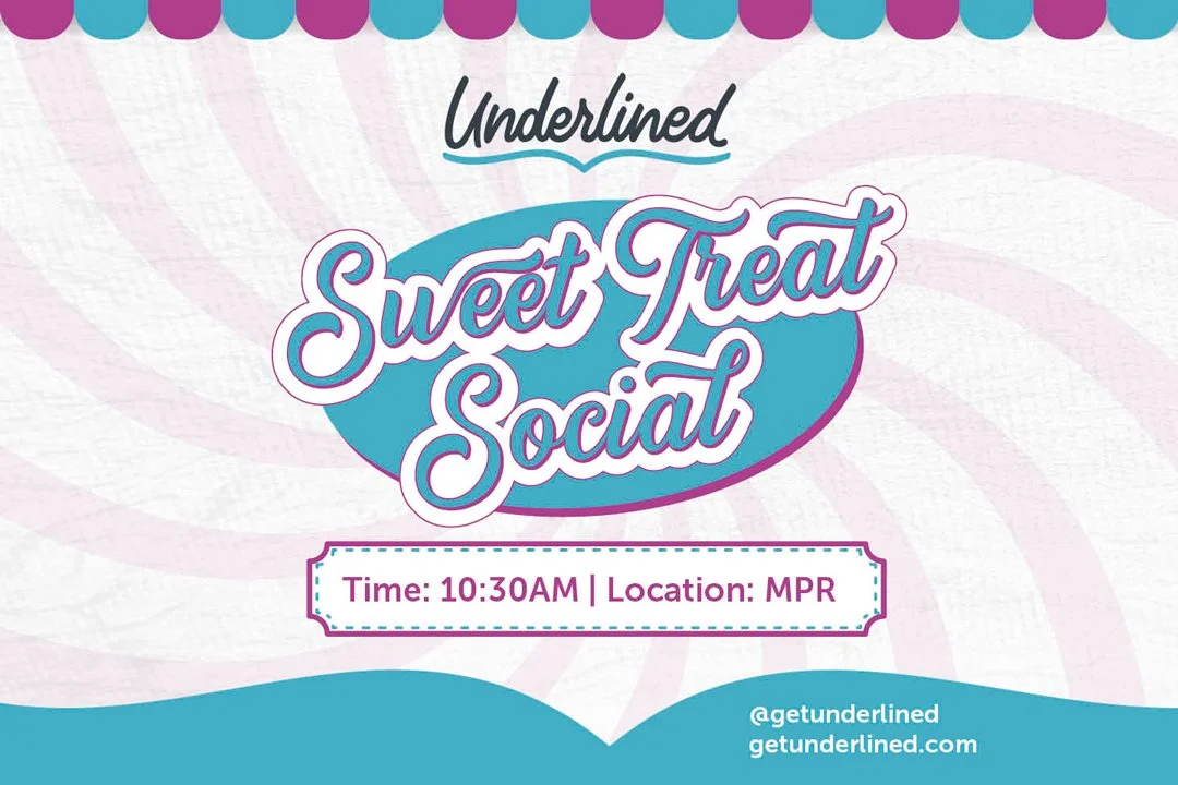Underlined Sweet Treat Social