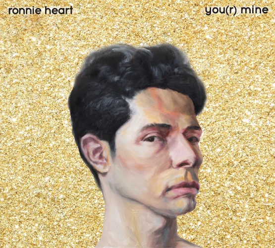 Ronnie Heart - you(r) mine album cover.jpg