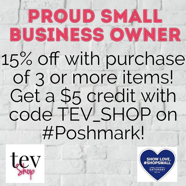 Happy Small Business Saturday!!
Visit @tev_shop for a fabulous and unique mix of vintage and new clothing, shoes, and accessories!! 15% off when you purchase 3 or more items! Get a $5 credit towards purchases by using code TEV_SHOP on #Poshmark!!!👋?