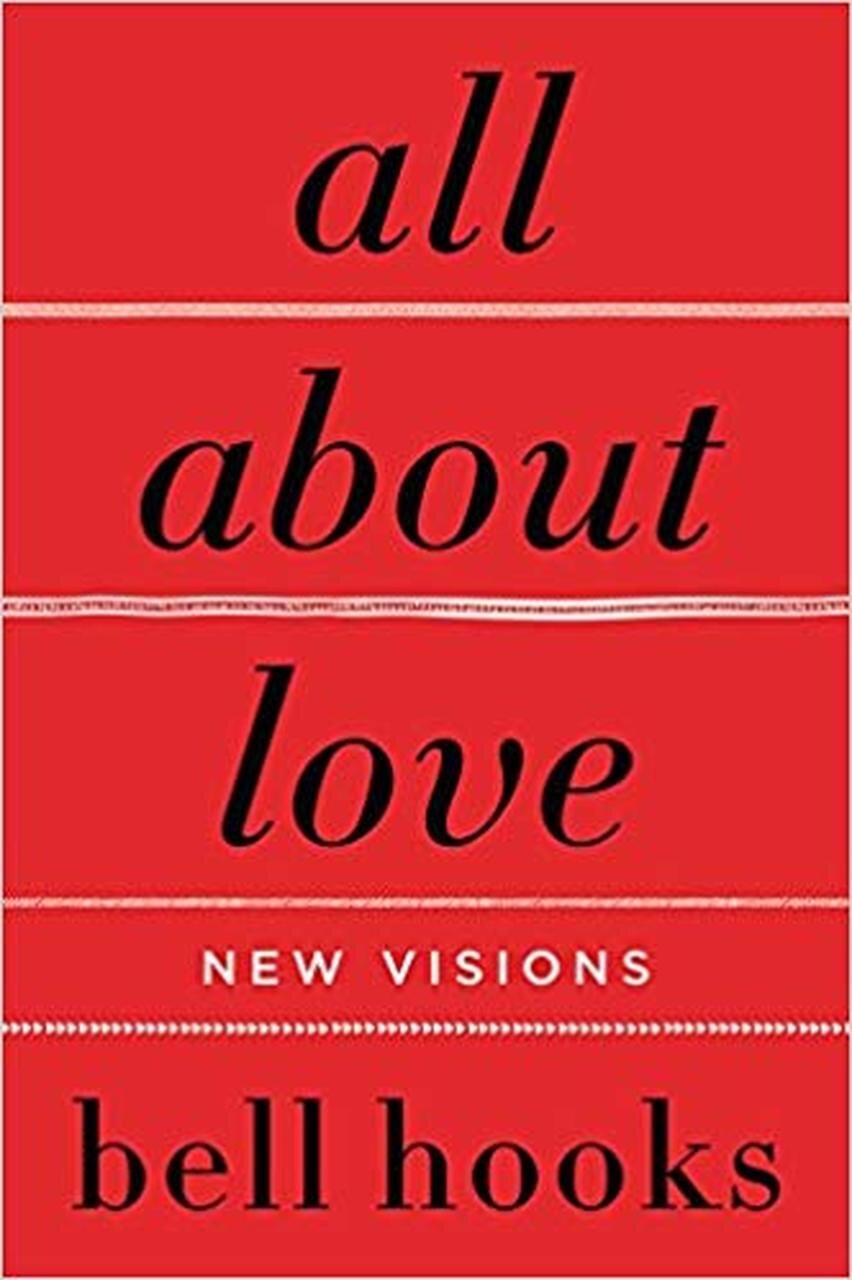 All About Love by bell hooks