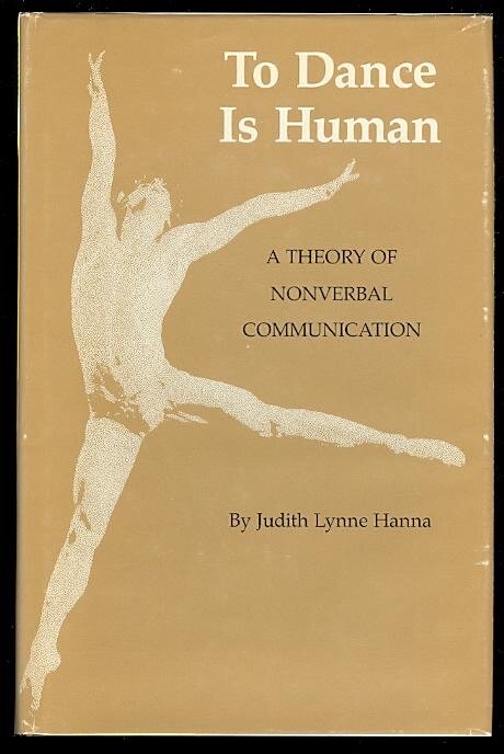 To Dance Is Human by Judith Lynne Hanna