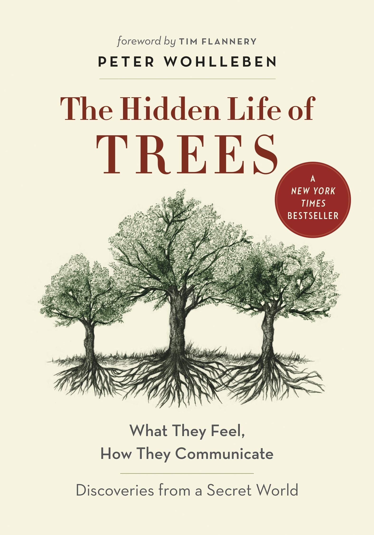 The Hidden of Life of Trees by Peter Wohlleben