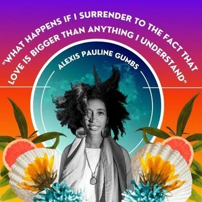 An Interview With Alexis Pauline Gumbs by Kameelah Janan Rasheed c/o Believer