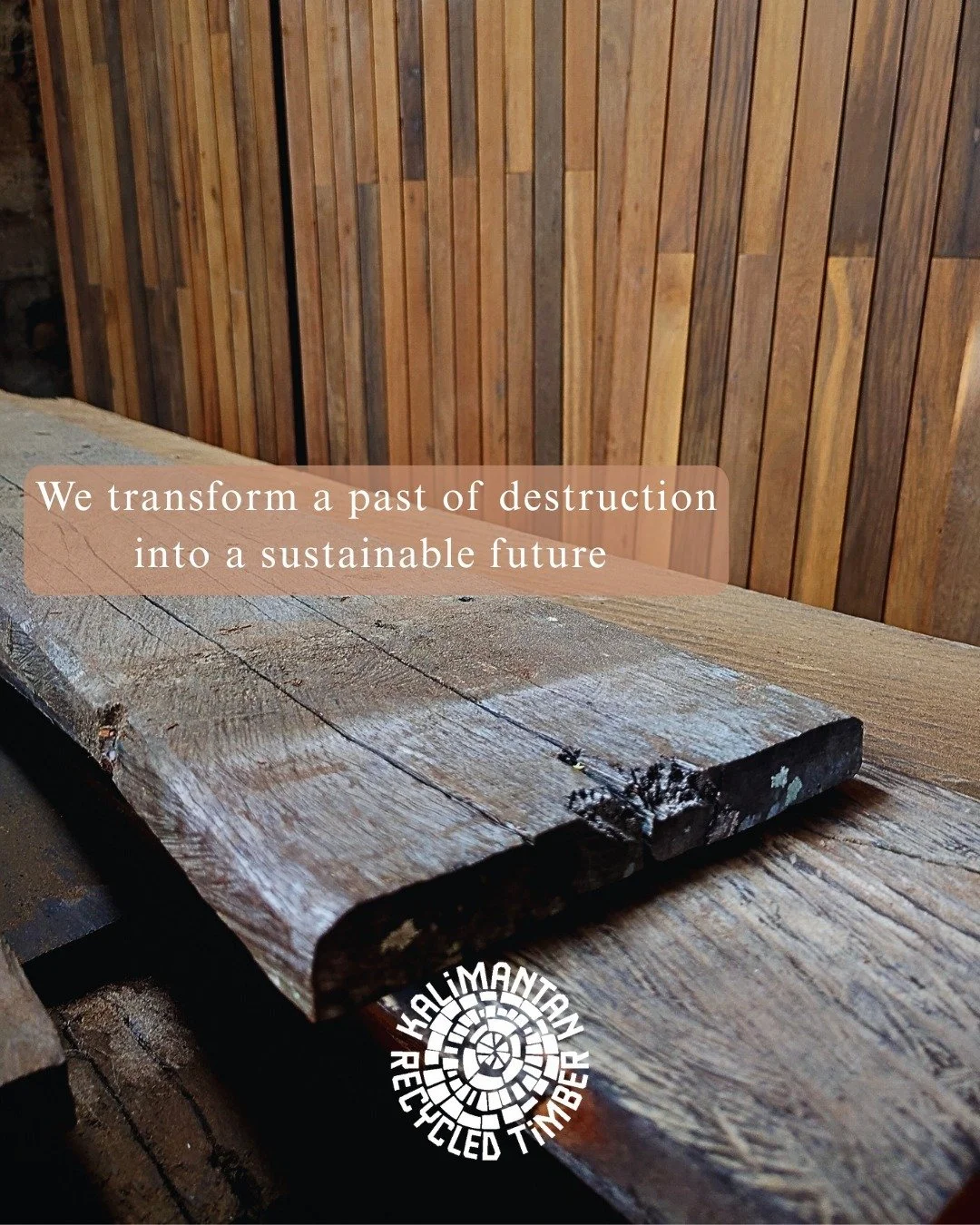 A past of destruction." It&rsquo;s a harsh truth, but we choose to face it.

For decades, Ironwood (Ulin) was harvested at the expense of our rainforests. That is the history we inherited, but it doesn't have to be the legacy we leave behind.

A