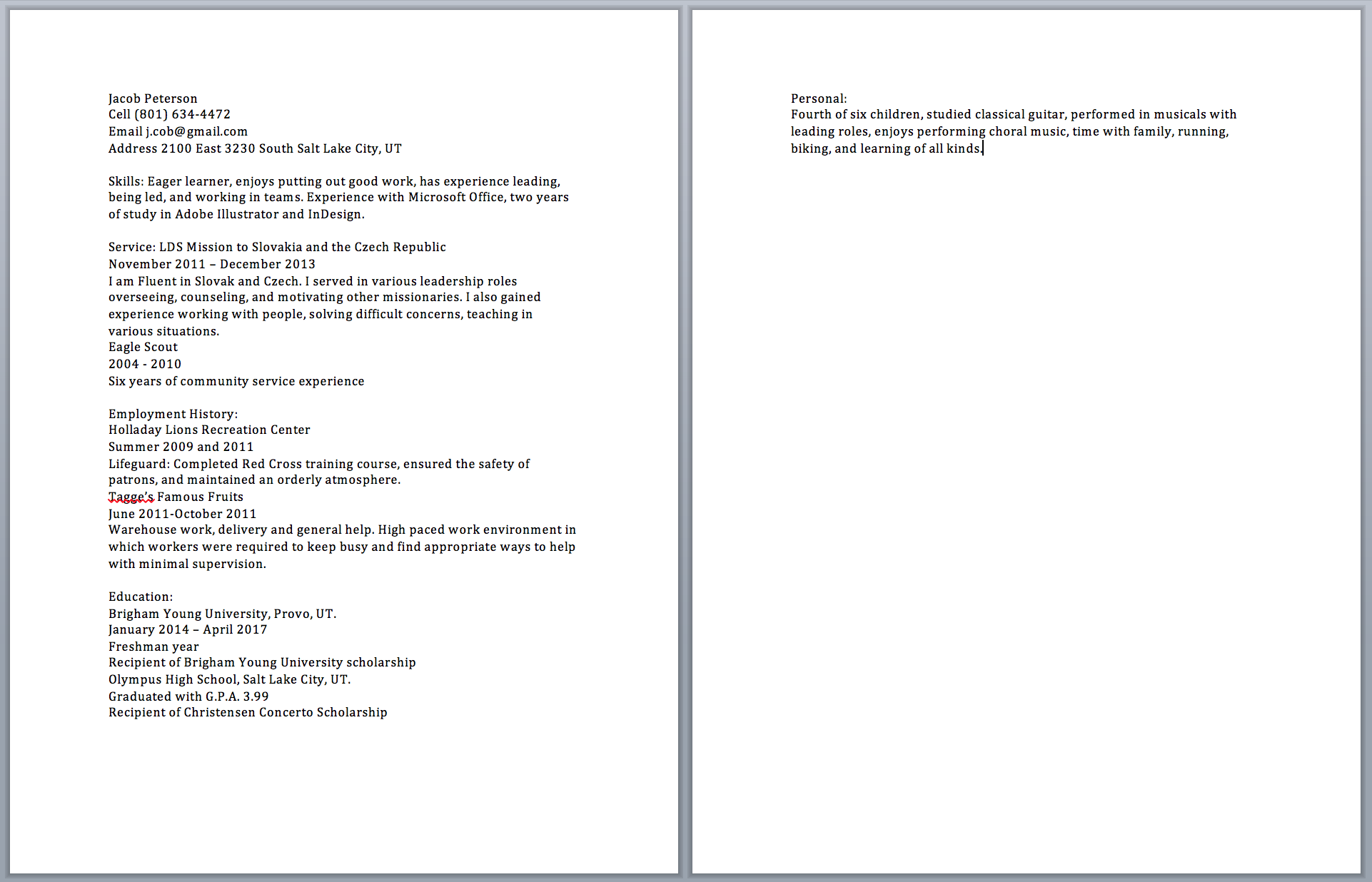 This is how the resume looks without any formatting. Sadly, it's better than some other resumes I've seen, but I bet we can make it GREAT.