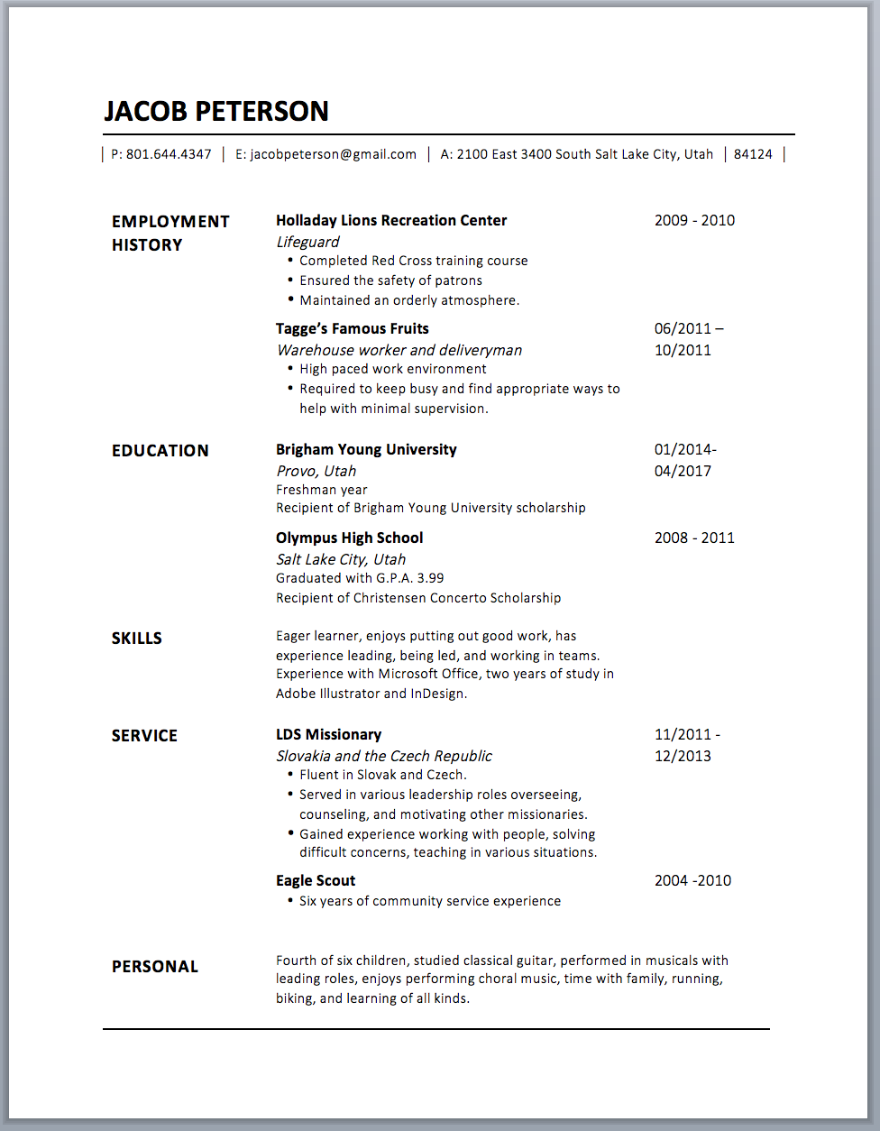 Here I just changed the formatting of Jacob's contact information and added another line at the bottom! Voila! A well-designed resume in 60 minutes.