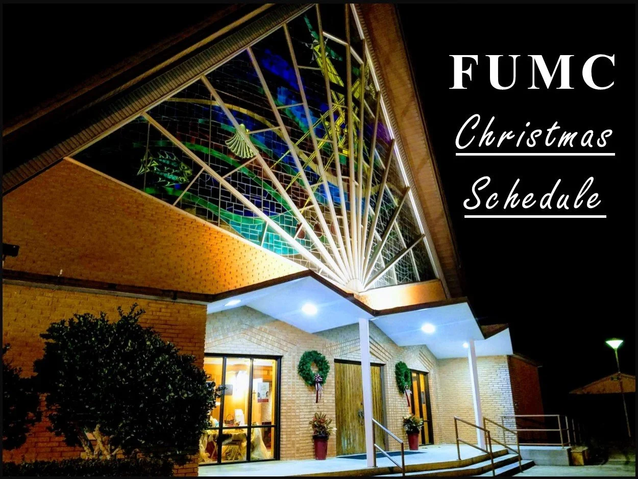 FUMC Christmas Schedule — FIRST METHODIST CHURCH OF CRESTVIEW