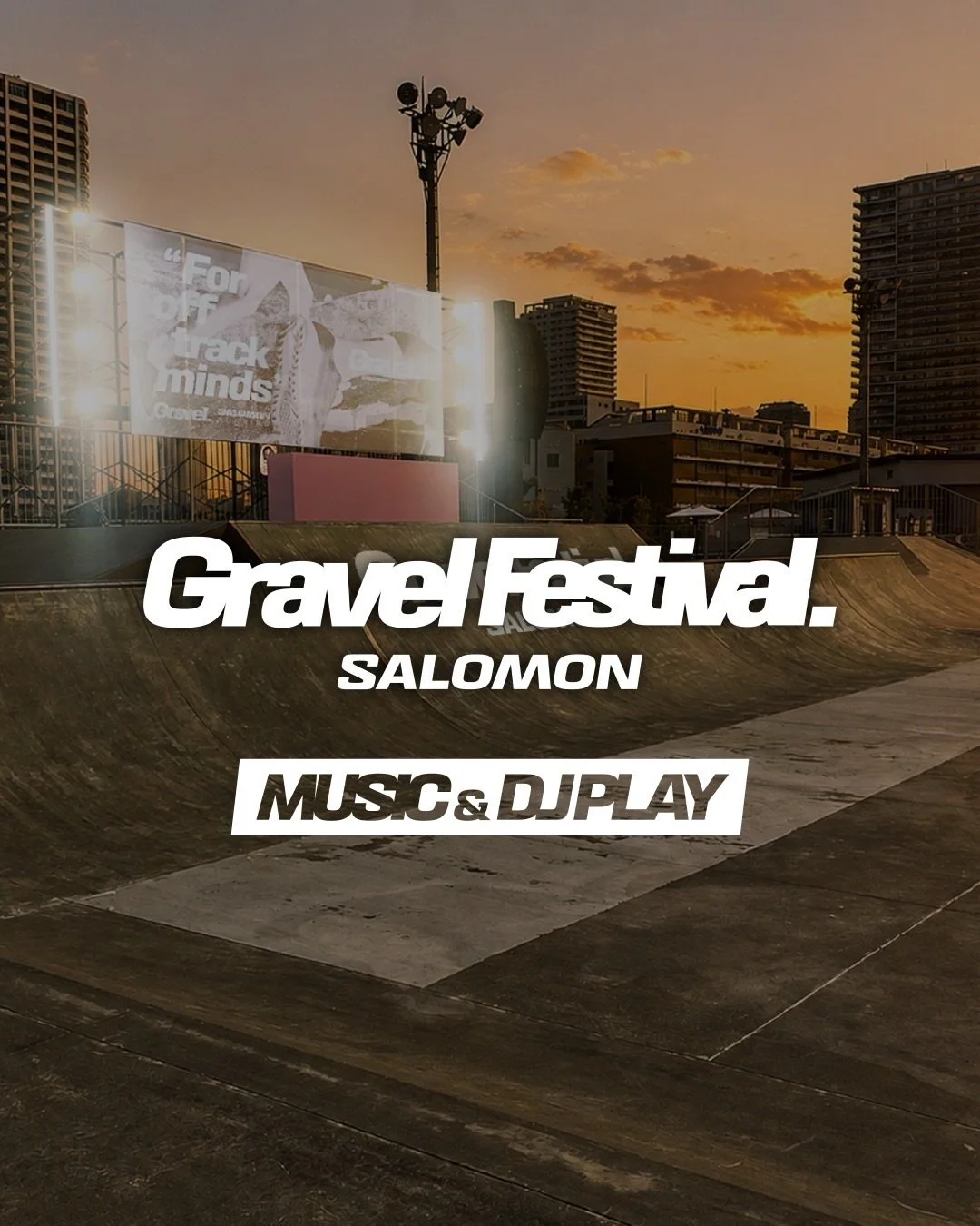 弊社TAPよりDJ MUSASHI、DJ MASAMIが東京・有明で初開催されるSALOMONの都市型ランニングフェスティバル「Gravel Festival.」に出演いたします。

ランニングと音楽、様々なアクティビティが一体となった一日を、音楽で盛り上げます。

◼️開催概要
11月3日(Tue・祝)
11:00〜19:00
@ livedoor URBAN SPORTS PARK

◼️More info
https://salomon-gravelfestival.jp/

#Salom