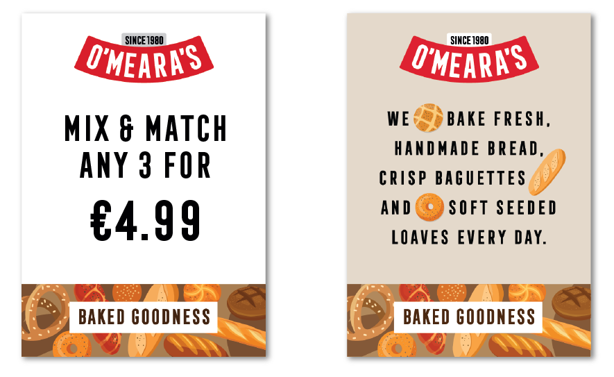 O'Meara's bakery promotional signs, one offering a deal to mix and match any three baked goods for 4.99 euros, the other describing the bakery as baking fresh, handmade bread, crispy baguettes, and soft seeded loaves daily, with images of bread and baked goods at the bottom.