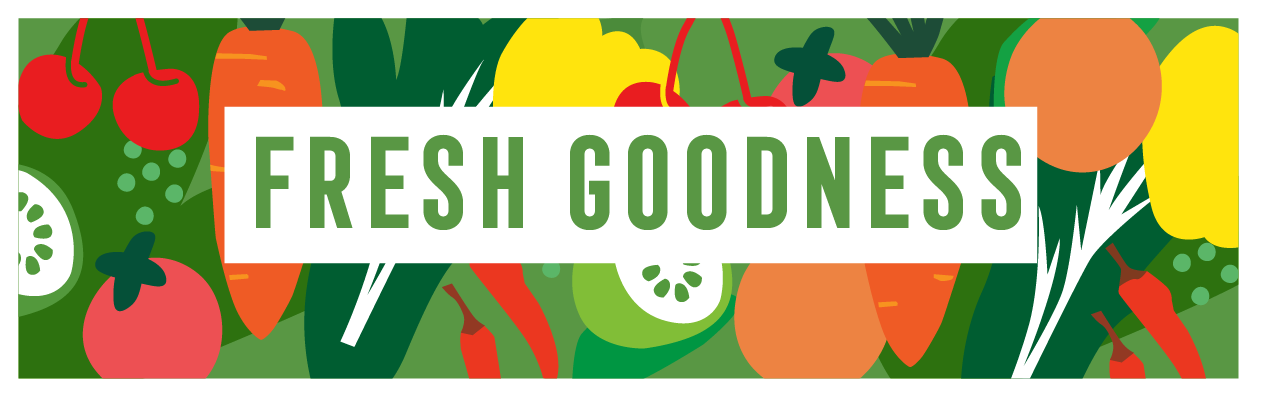 Colorful graphic with various fruits and vegetables surrounding the words 'Fresh Goodness' in green text.