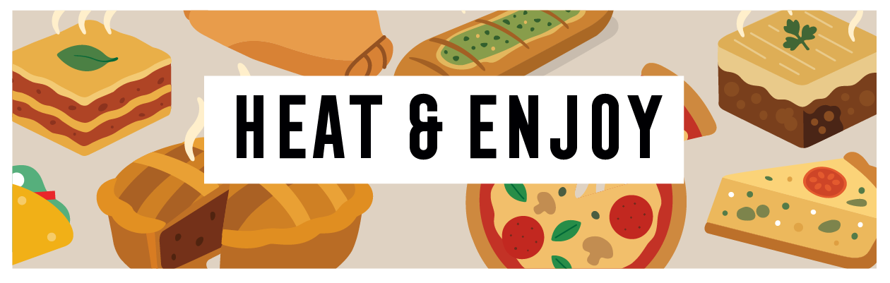 Illustration of various baked foods like lasagna, pie, pizza, bread, and cake with the text 'Heat & Enjoy' in the center.