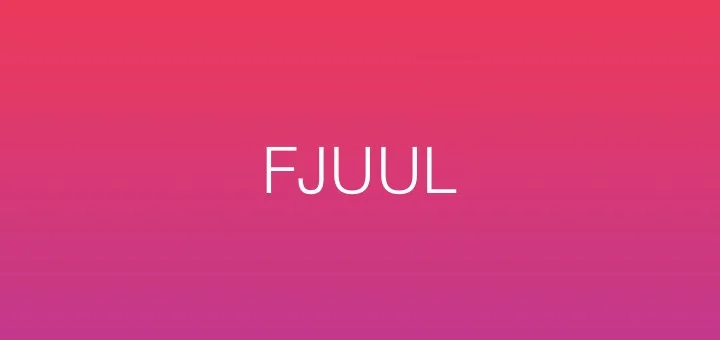 FJUUL