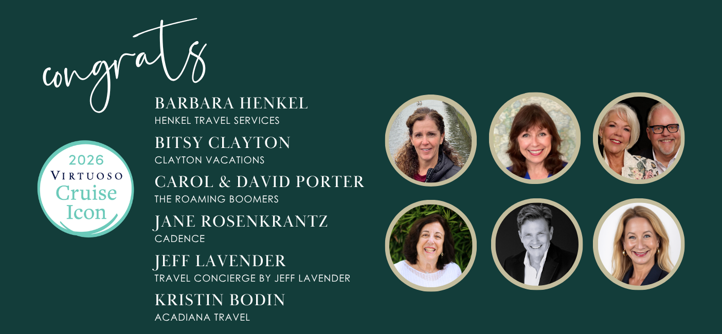 Cadence Independent Afflifiate Advisors Named As 2026 Virtuoso Cruise Icons, names and company names are shown with headshots of each advisor awarded