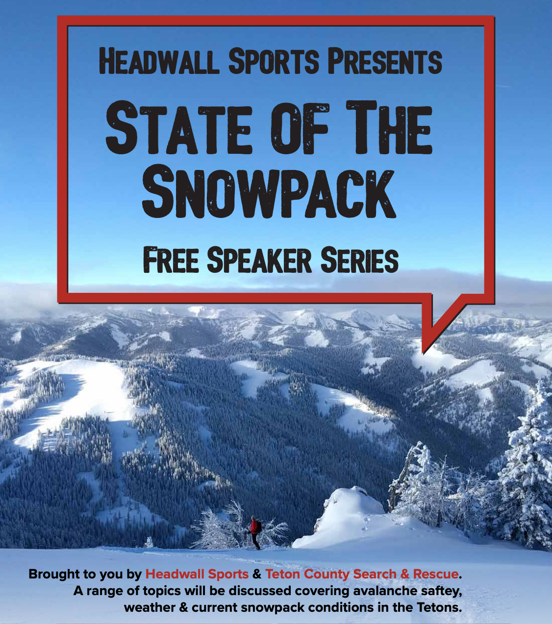 State of the Snowpack Series
