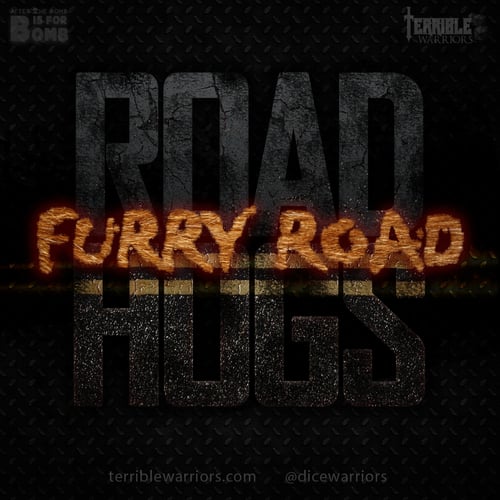 41 - Road Hogs - Furry Road.jpg