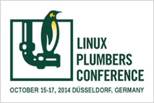 Linux Plumbers Conference 2014
