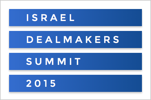 Israel Dealmakers Summit