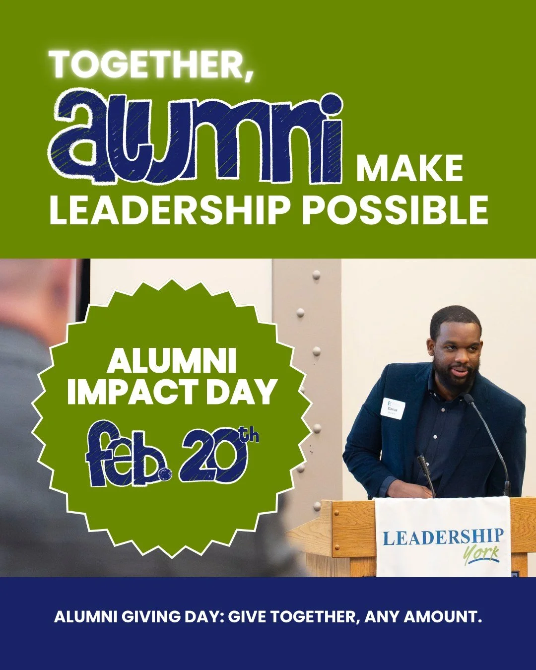 Alumni Impact Day is an opportunity for alumni to come together and show their collective support for Leadership York.

This day is about more than fundraising, it highlights the strength of our alumni network and the role we continue to play in shap