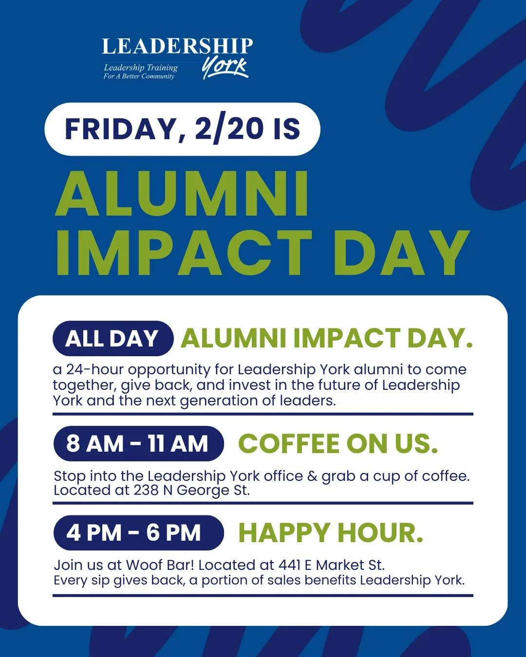 Alumni Impact Day is just TWO WEEKS AWAY!

Join us on February 20 for 24 hours of connection, giving back, and making a lasting impact ✨

Join us throughout the day:

Coffee on Us: 8&ndash;11 AM at Leadership York Office
Happy Hour: 4&ndash;6 PM at W