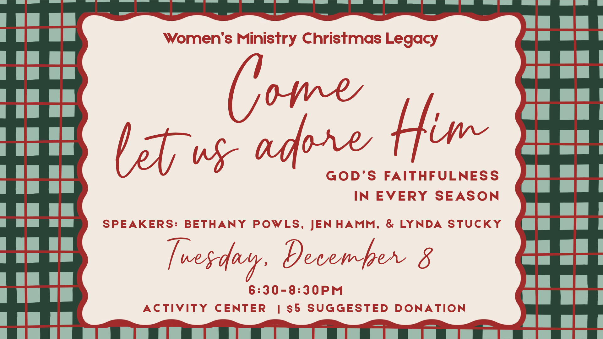 Women's Legacy: Come Let Us Adore Him