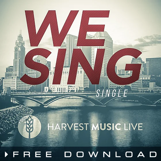 "We Sing" Download - Available Now!