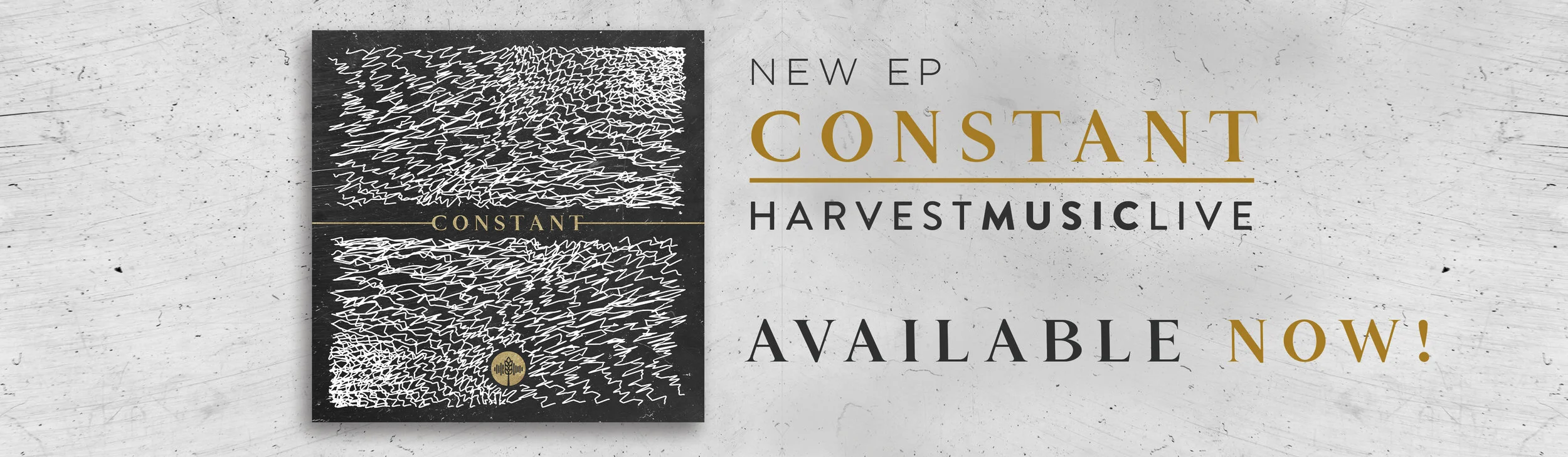 AVAILABLE NOW: Constant from Harvest Music Live!
