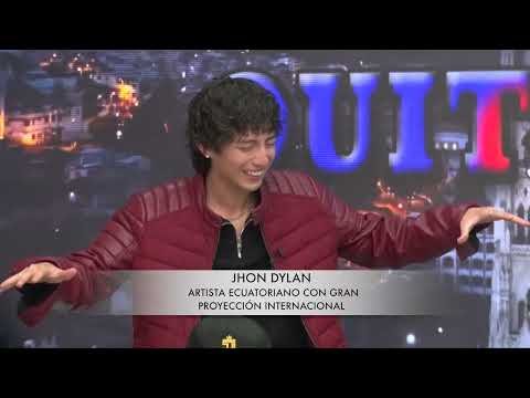 QUITO TV ENTREVISTAS 15 DE MAYO INVITADO JHON DYLAN ARTISTA ECUATORIANO CON GRAN PROYECCIÓN INTERNAC