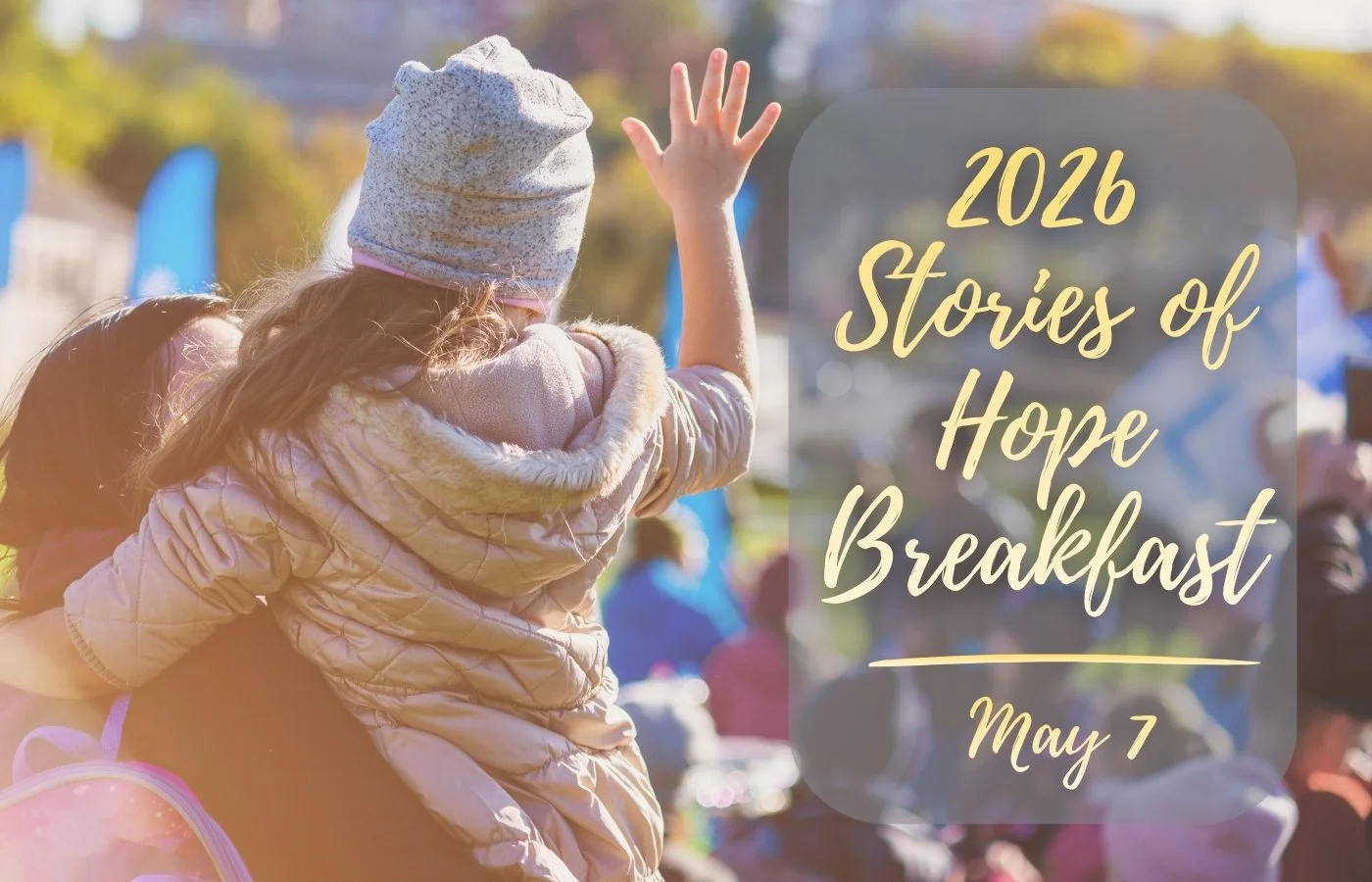 2026 Stories of Hope Breakfast