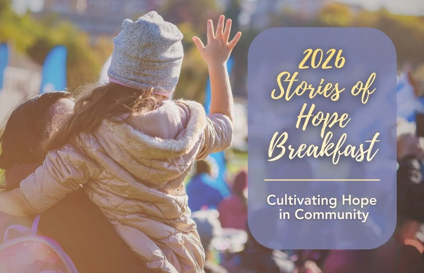 2026 Stories of Hope Breakfast
