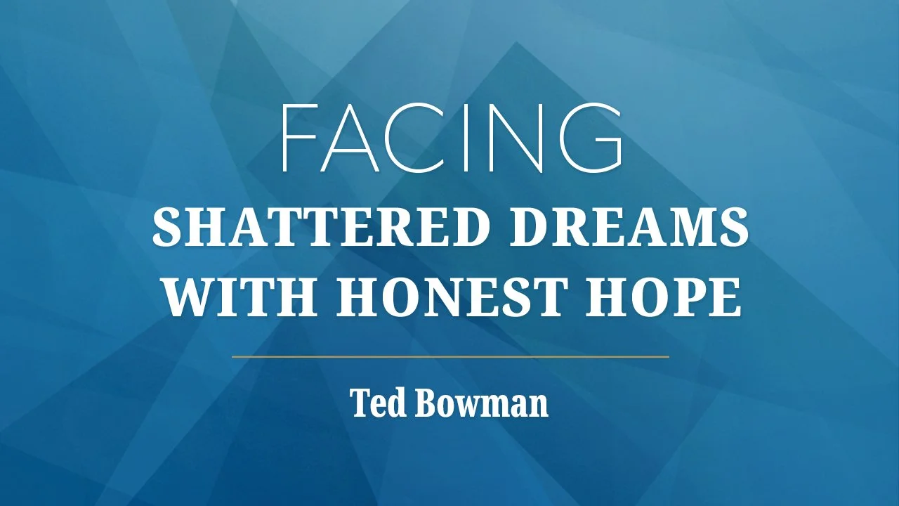 Ted Bowman Talk on Grief and Hope