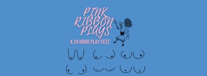 Pink Ribbon Plays 