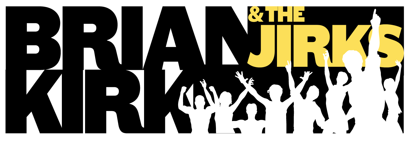 Brian Kirk & The Jirks