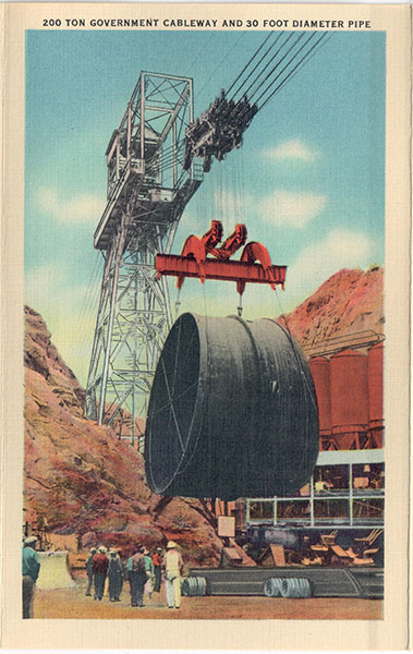 200 Ton Government Cableway and 30 Foot Diameter Pipe