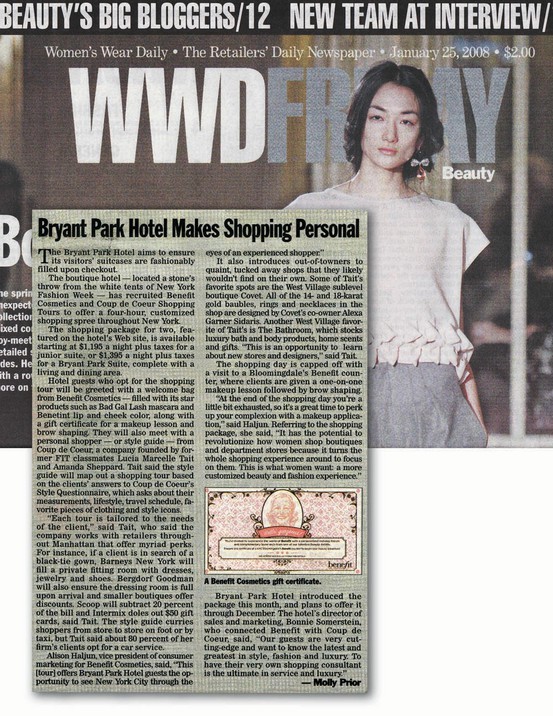 Women’s Wear Daily , Bryant Park Hotel Makes Shopping Personal - January, 2008