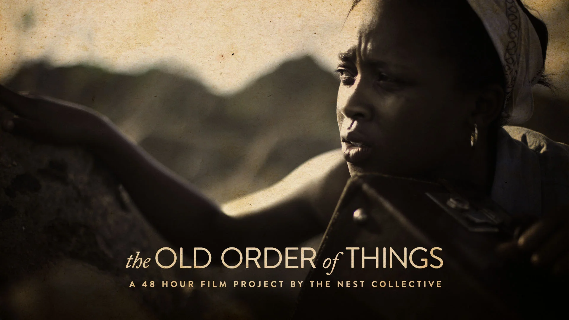 PRESENTING: The Old Order of Things, a 48 Hour Film Project