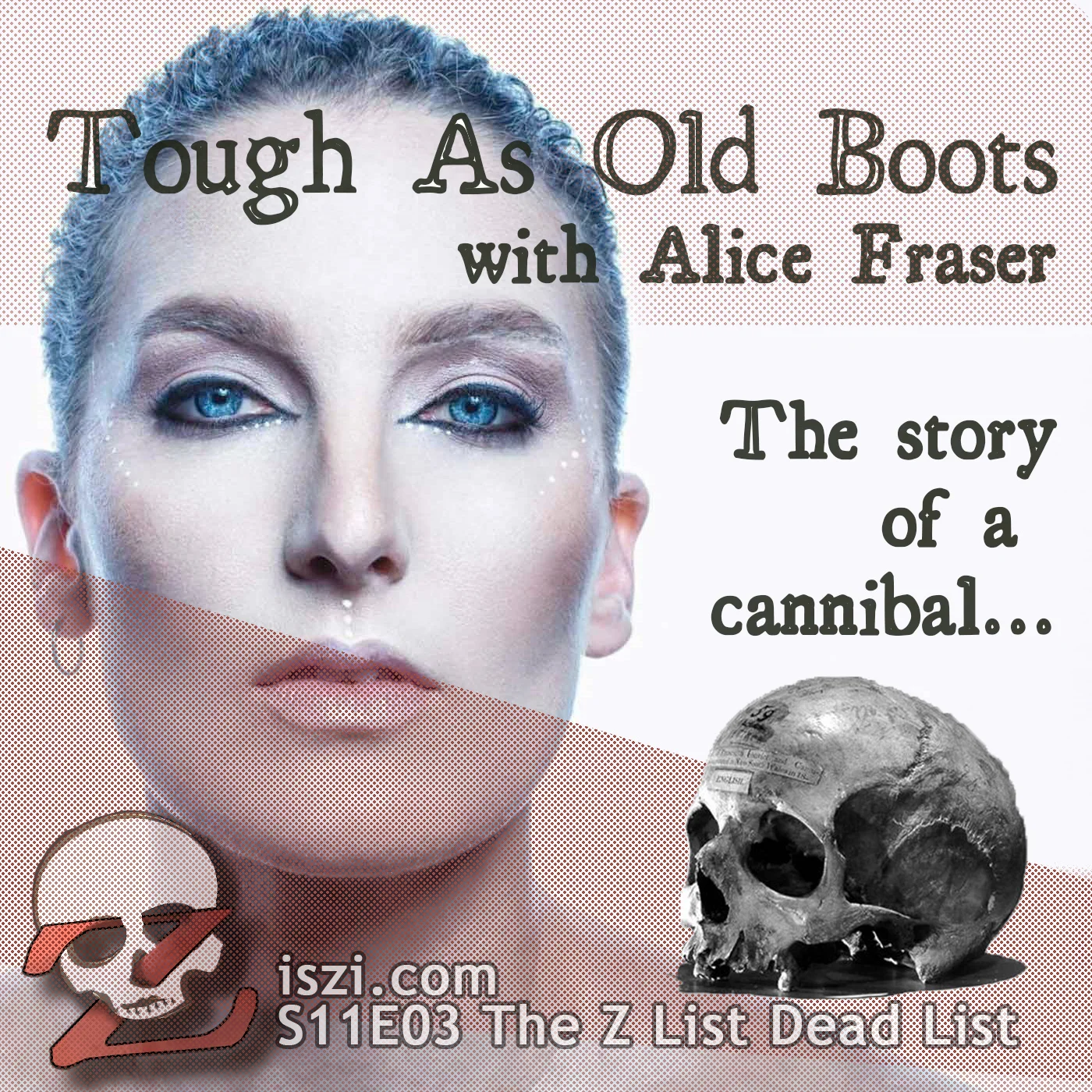 Tough As Old Boots with Alice Fraser