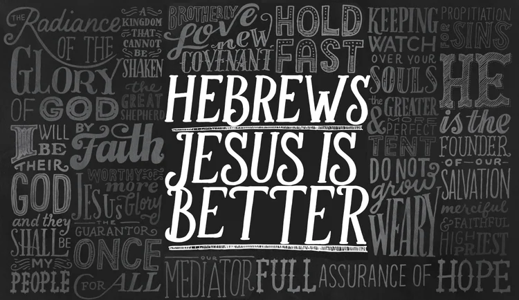 Hebrews Week 8: The Source Of Steadfast Hope