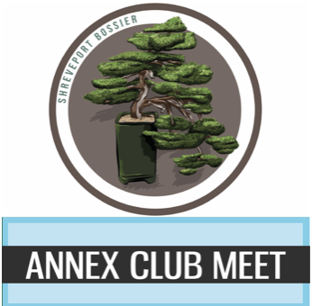 Shreveport Bonsai Society - Monthly Meeting