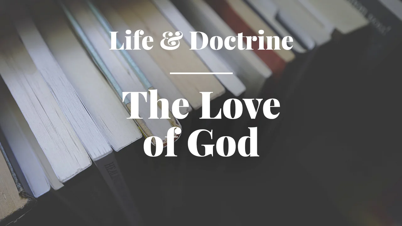 The Love of God