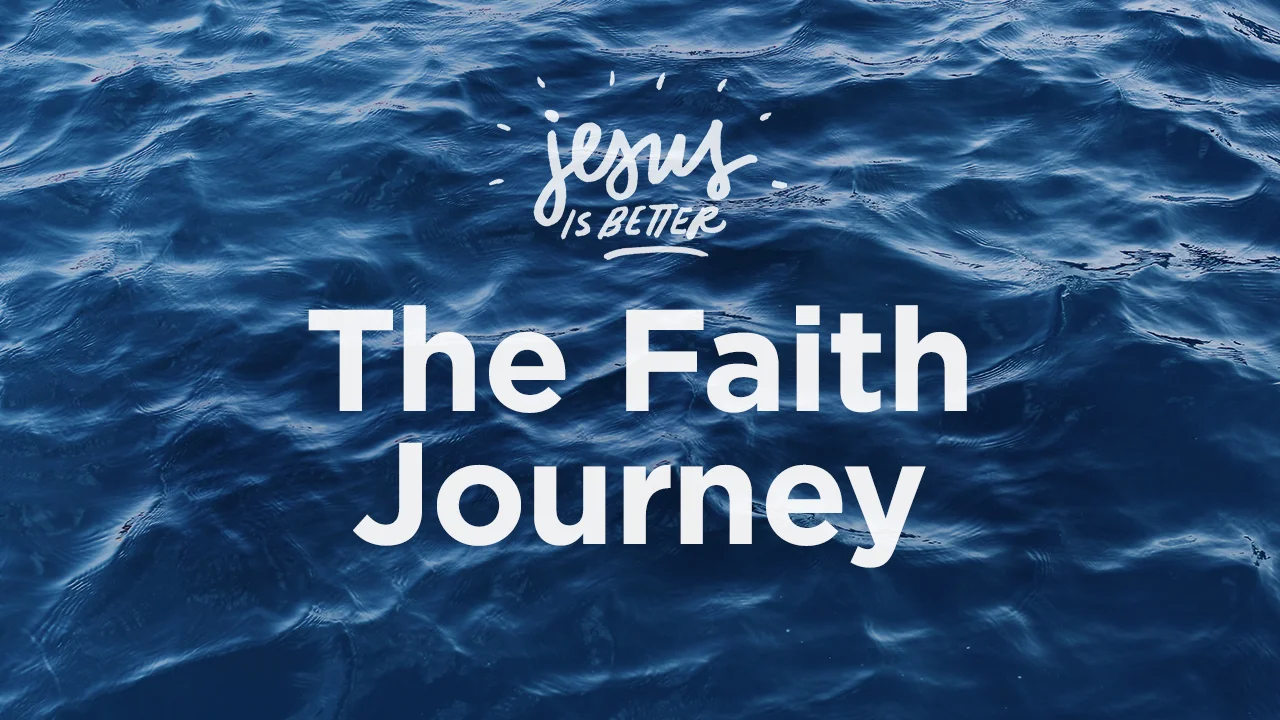 The Faith Journey