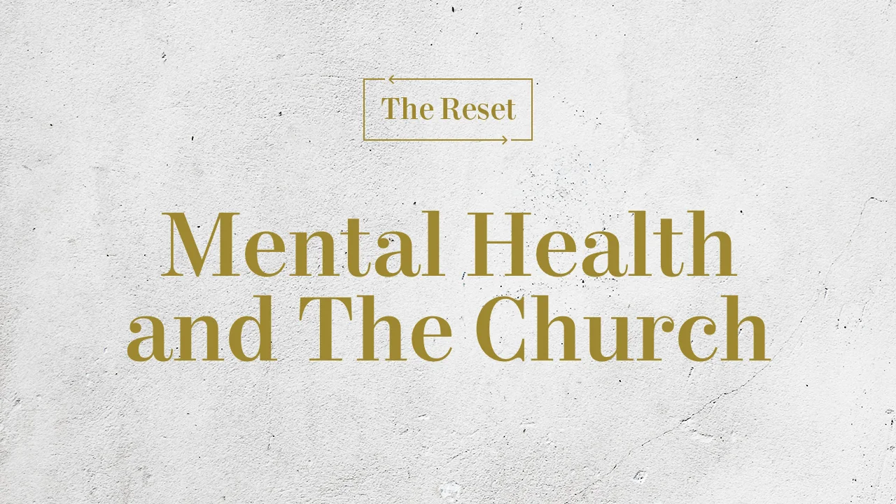 Mental Health and The Church