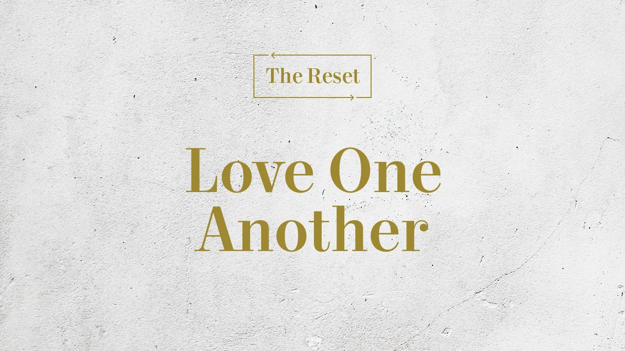 Love One Another