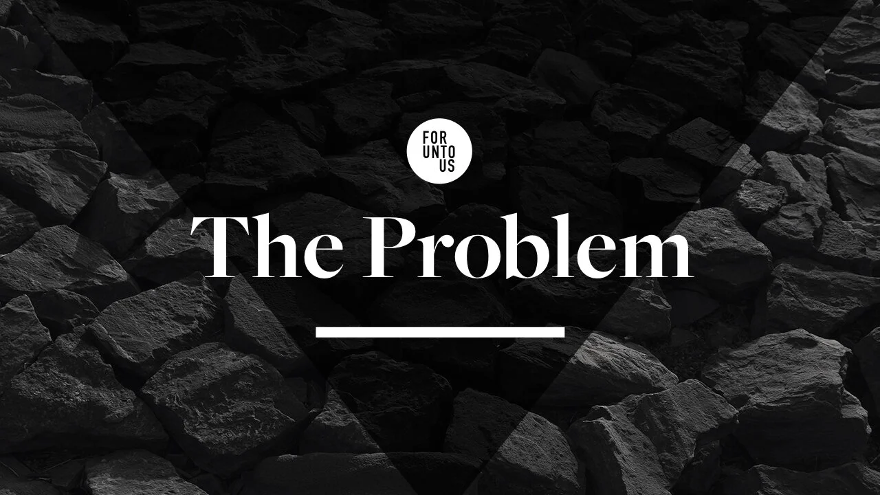 The Problem