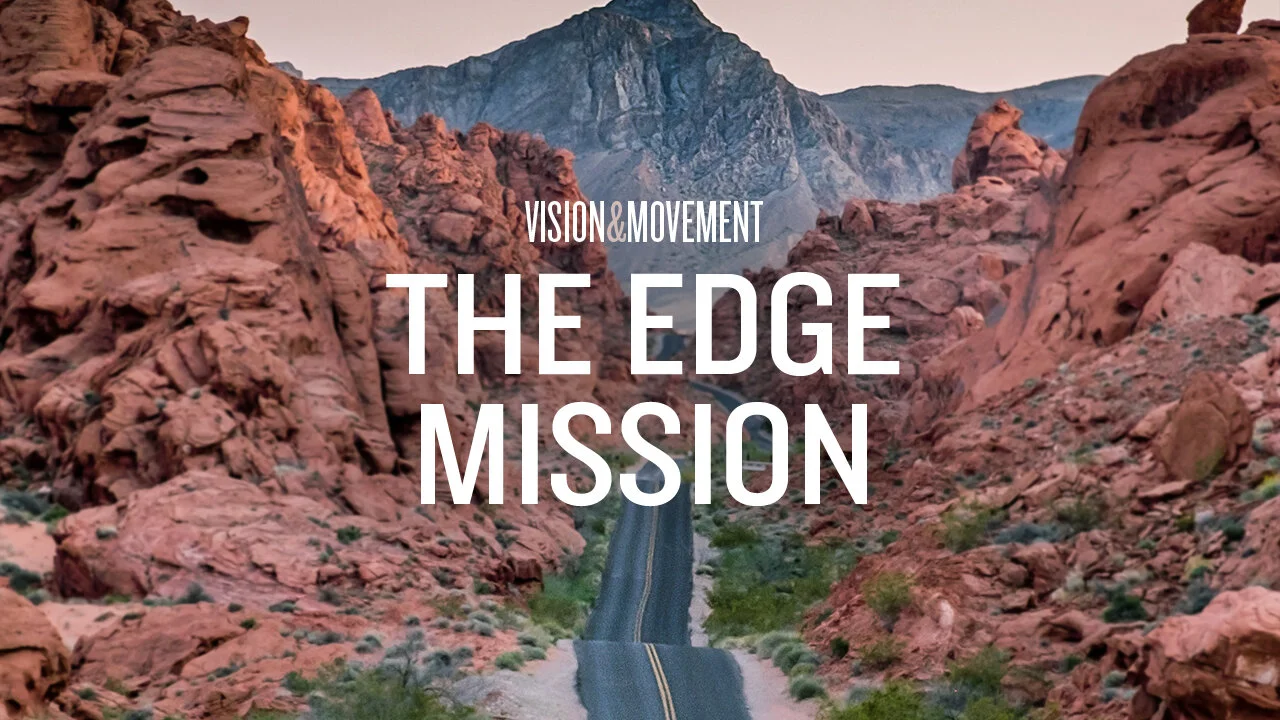 The Edge Mission