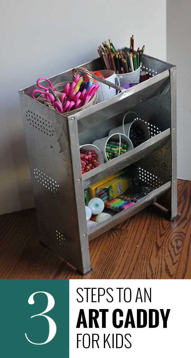 3 Steps to Create an Art Caddy for Kids — There's Good in Store
