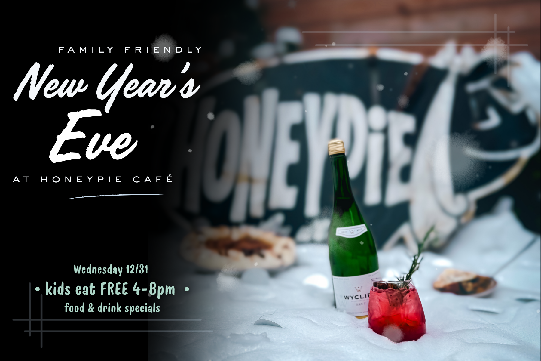 RING IN 2026 with Honeypie Café!